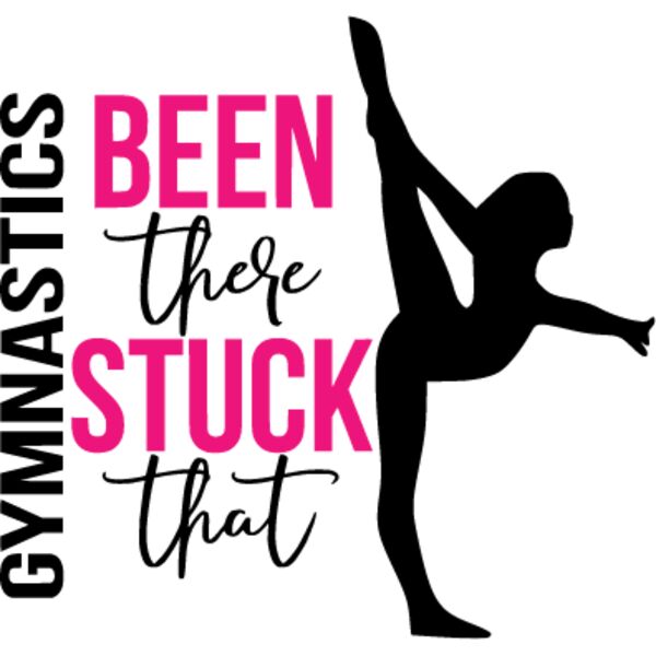 Been There, Stuck That Gymnastic Design Thumbnail