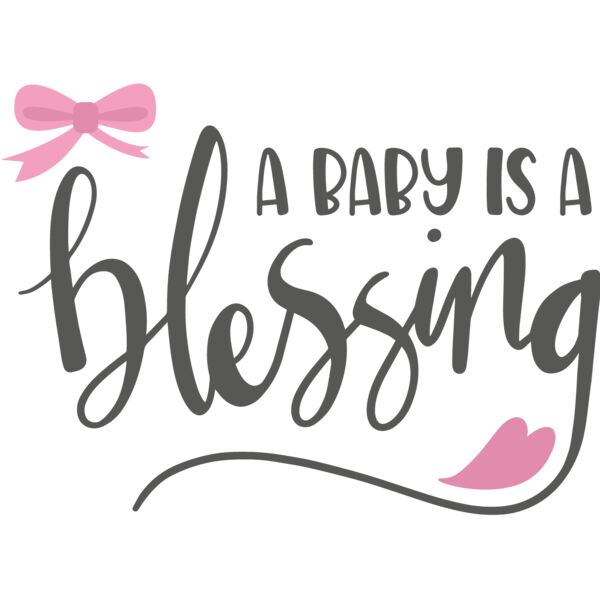 A Baby is a Blessing Design Thumbnail